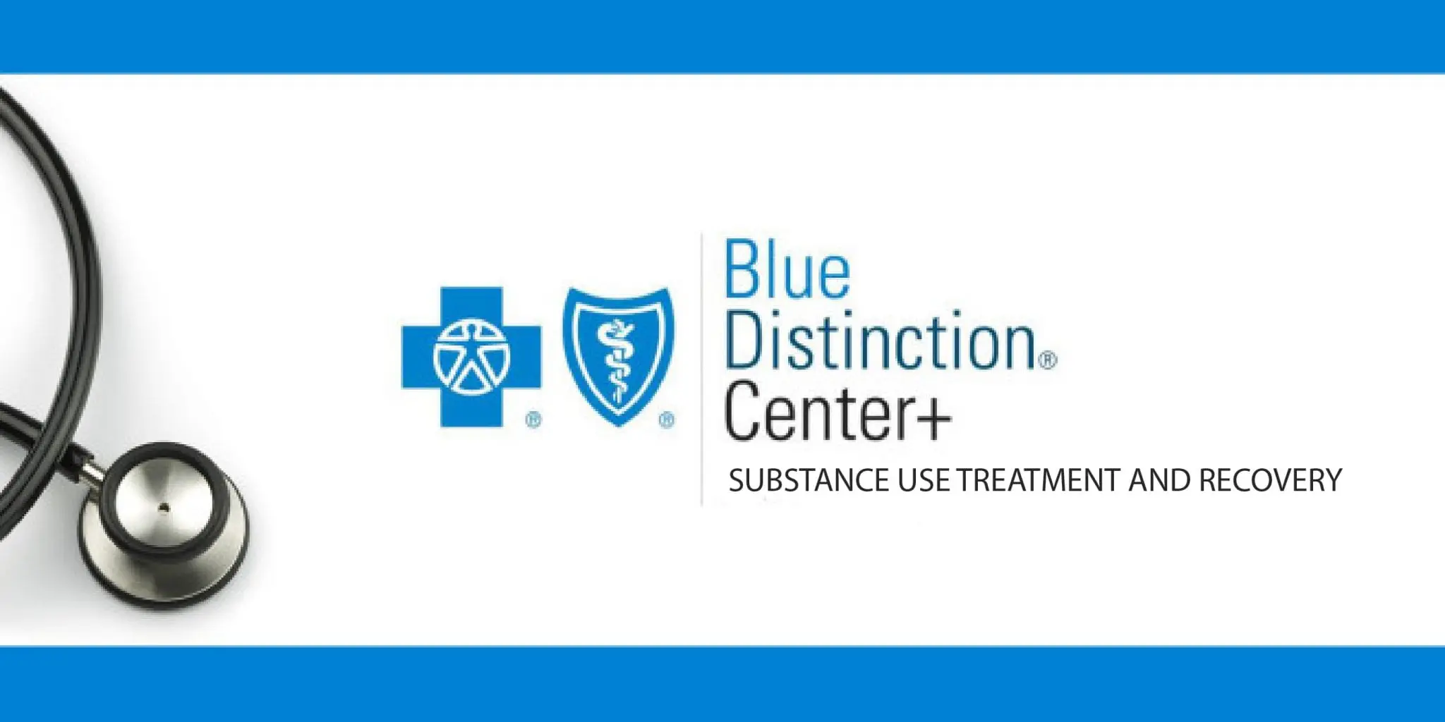 LRADAC is honored to be named one of the Blue Distinction Centers for Substance Use Treatment and Recovery