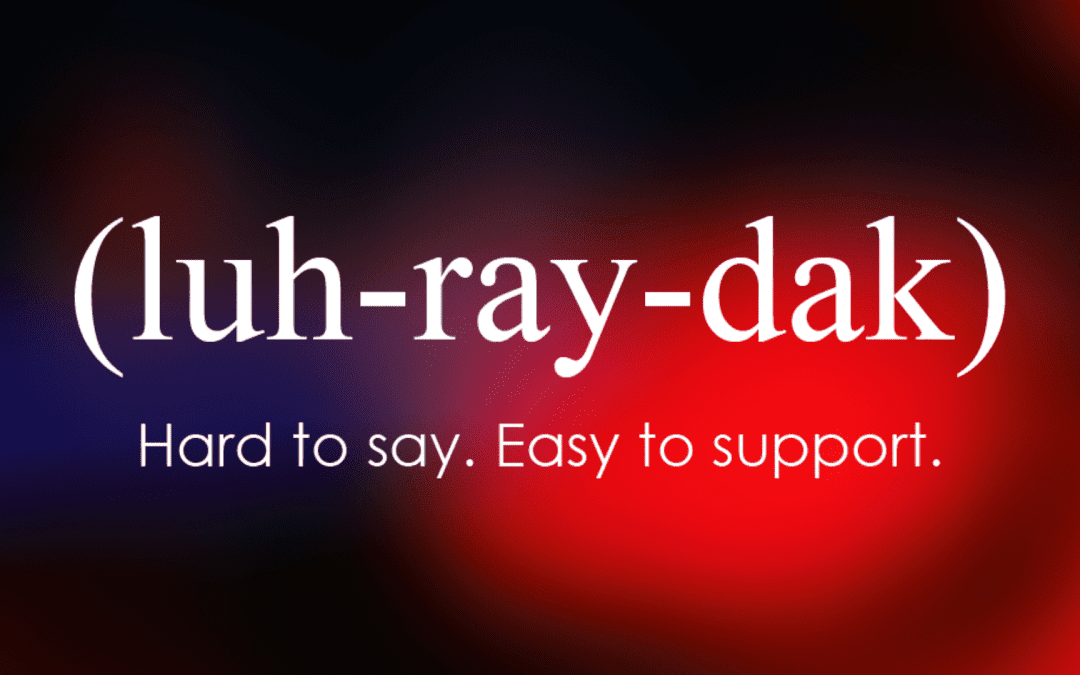 LRADAC Launches ‘(luh-ray-dak),’ a New Brand Campaign