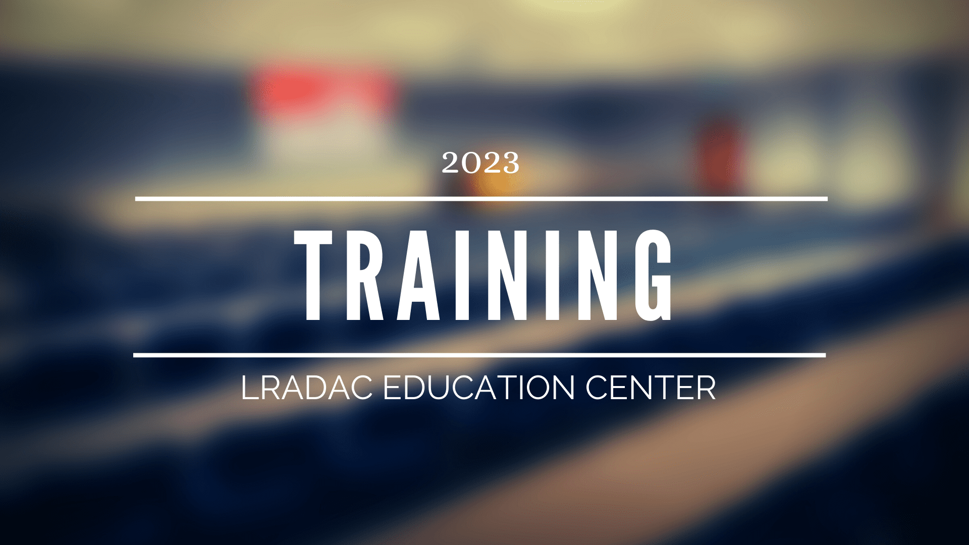 2023 LRADAC Training Calendar
