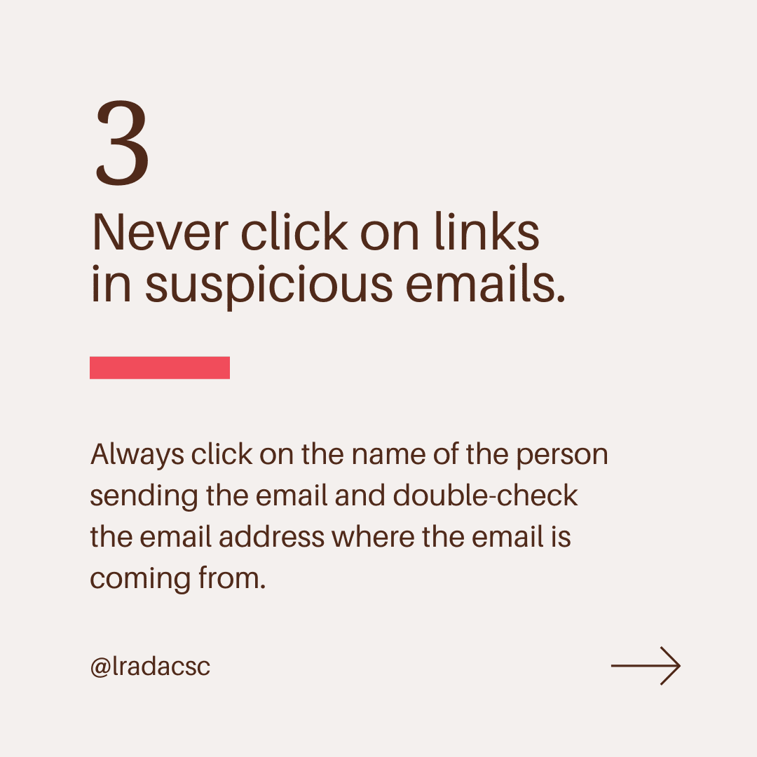 never click on links in suspicious emails.