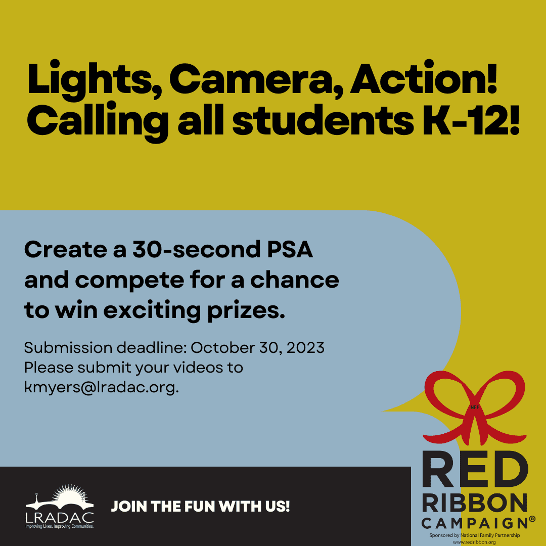 LRADAC’s Red Ribbon Week Video Contest