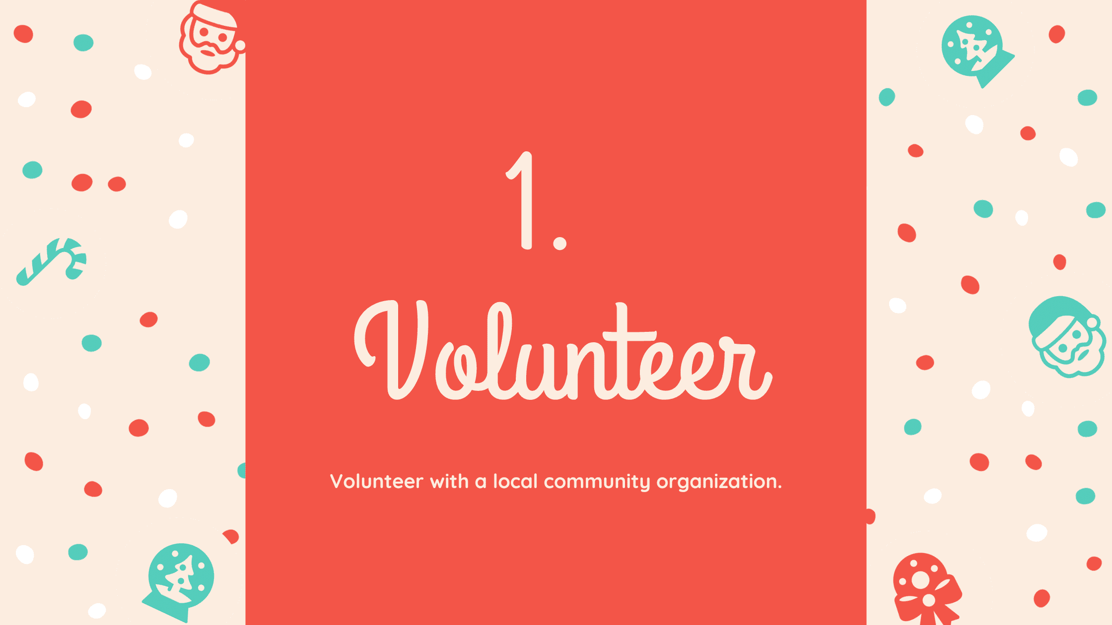 Volunteer with a local community organization