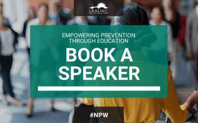 National Prevention Week: Meet LRADAC’s Speakers Bureau